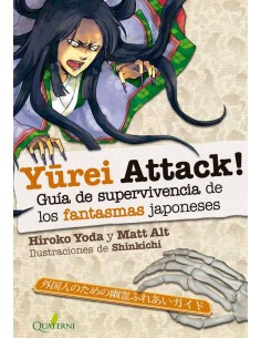 Yurei Attack! Guía de Supervivencia de los Fantasmas Japonesas