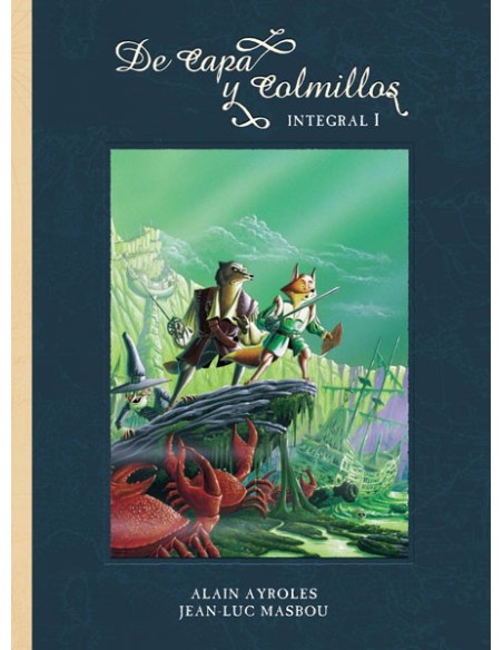 De Capa y Colmillos. Integral 1