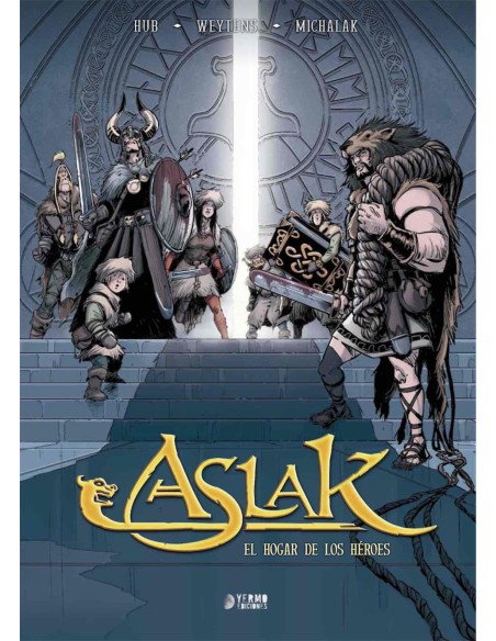 Aslak 03. El Hogar de los Héroes