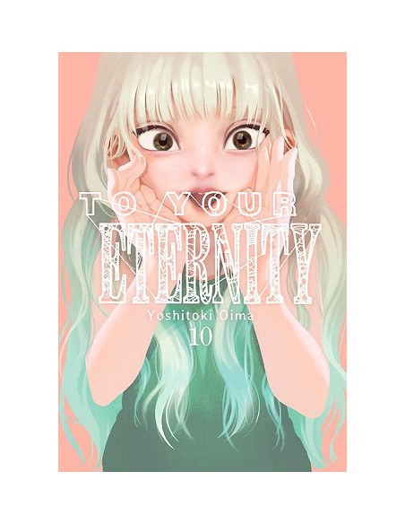 To Your Eternity 10