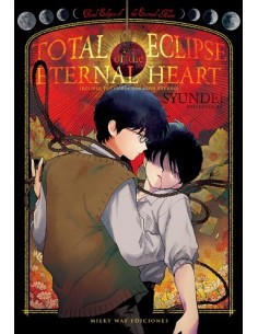 Total Eclipse of the Eternal Heart (reimpresión)