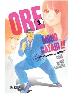 Ore Monogatari!! Mi Historia de Amor 01
