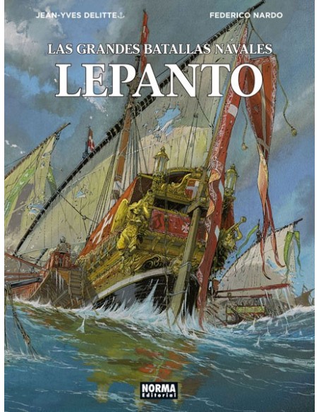 Las Grandes Batallas Navales 04. Lepanto