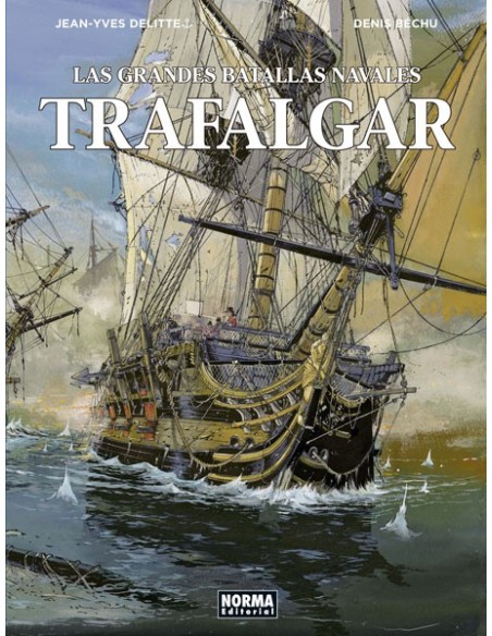 Las Grandes Batallas Navales 01. Trafalgar