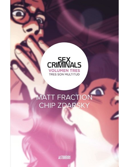 Sex Criminals 03. Tres son multitud.