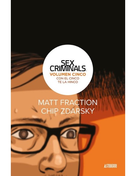 Sex Criminals 05. Con el cinco te la hinco.