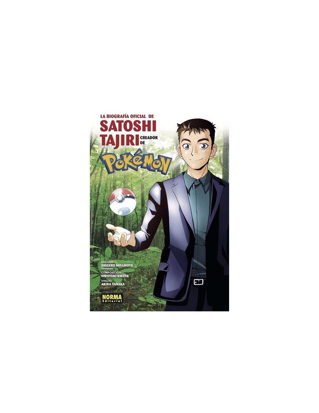 Biografía Oficial de Satoshi Tajiri - Infinity Comics