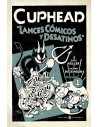 Cuphead 01. Lances Cómics y Desatinos