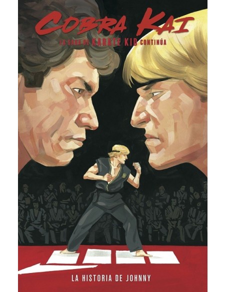 Cobra Kai: La Saga de Karate Kid Continúa. La Historia de Johnny