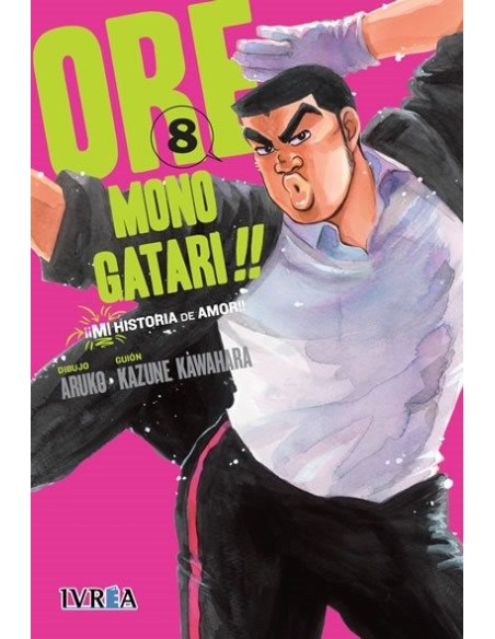 Ore Monogatari!! Mi Historia de Amor 08
