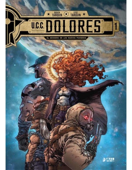 U.C.C Dolores 01. El Sendero de los Nuevos Pioneros