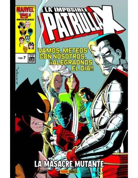 Marvel Gold. La Imposible Patrulla-X 07 La Masacre Mutante