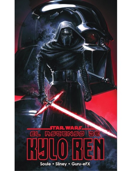 Star Wars. El Ascenso de Kylo Ren