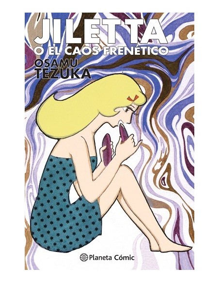 Jiletta o el caos frenético