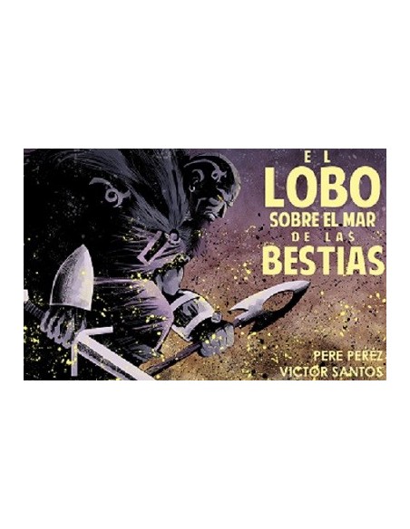 El lobo sobre el mar de bestias (novela gráfica)