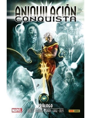 Aniquilación Saga 06: Aniquilación - Conquista: Prólogo