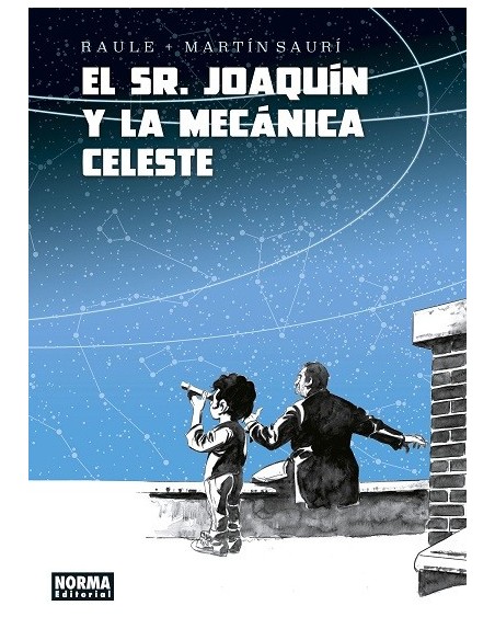 El Sr. Joaquín y la Mecánica Celeste