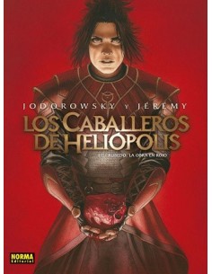 Los Caballeros de Heliópolis 03. Rubedo, la obra en rojo.