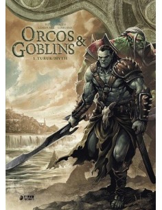 Orcos & Goblins 01 - Turuk/Myth