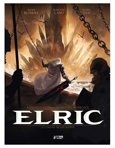 Elric 04 - La Ciudad de los Sueños
