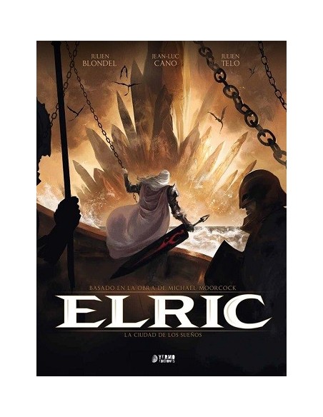 Elric 04 - La Ciudad de los Sueños