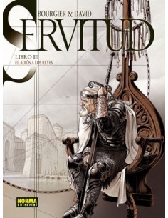 Servitud 03. El Adiós a los Reyes