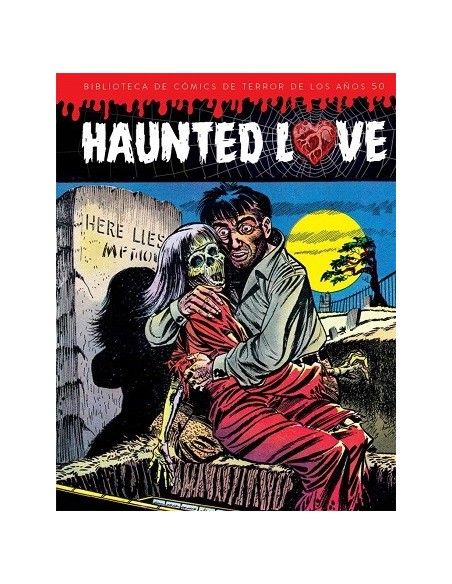 Biblioteca de cómics de terror 01: Haunted Love