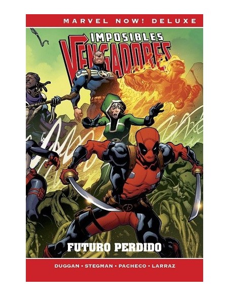 Marvel Now! Deluxe. Imposibles Vengadores 04 - Futuro perdido