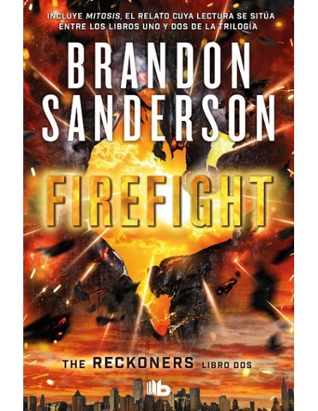 Los Reckoners 2. Firefight