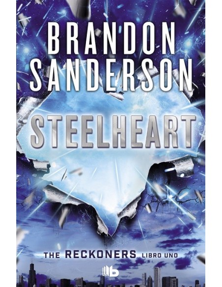 Los Reckoners 1. Steelheart