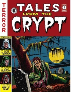 Tales from The Crypt vol. 1 (The EC Archives)