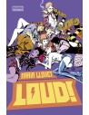Loud!