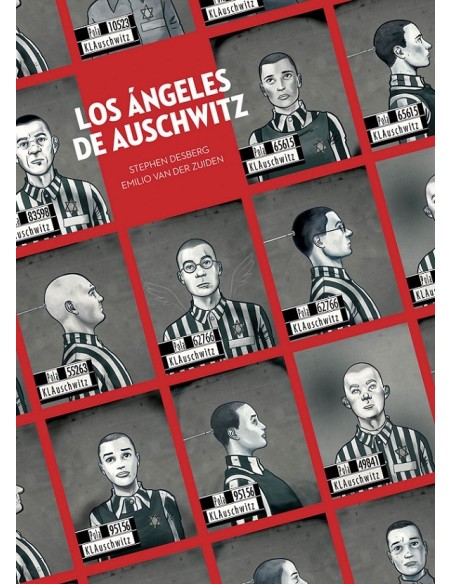 Los Ángeles de Auschwitz