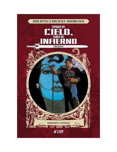 Erekosë: Espadas del cielo, Flores del infierno