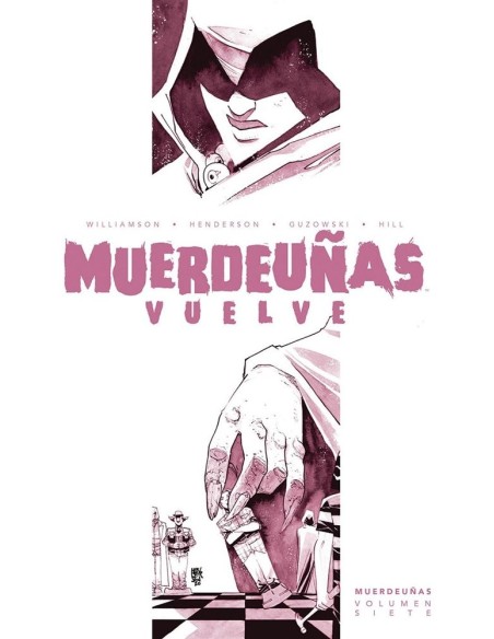 Muerdeuñas 07. Muerdeuñas vuelve