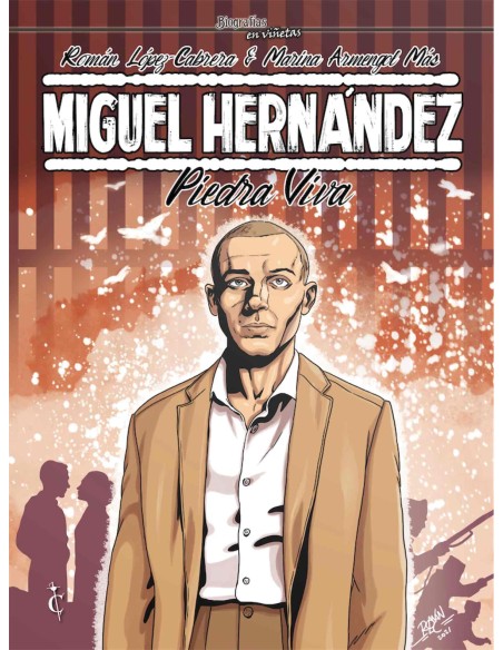 Miguel Hernández. Piedra Viva.