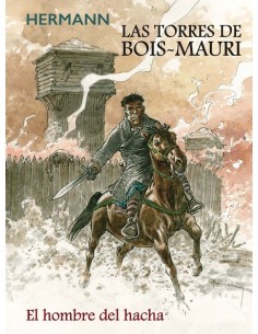 Las torres de Bois Mauri. El hombre del hacha