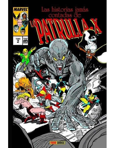 Marvel Gold. Las Historias Jamás Contadas de la Patrulla-X 02