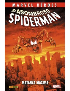 Marvel Héroes. El Asombroso Spiderman: Matanza Máxima