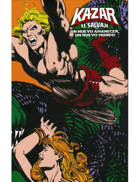 Marvel Limited Edition. Ka-Zar El Salvaje 01: Un nuevo Amanecer