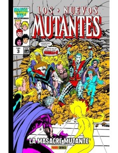 Marvel Gold. Los Nuevos Mutantes 03 La Masacre Mutante