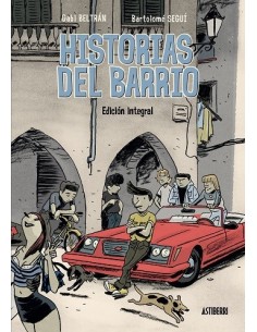 Historias del Barrio. Integral