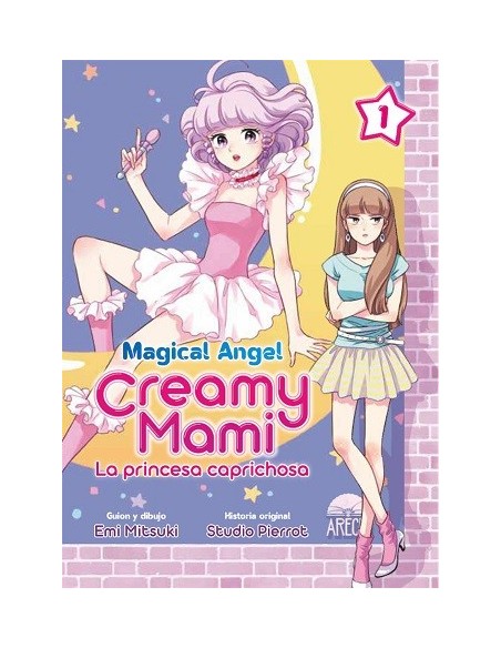 Magical Angel Creamy Mami: La Princesa Caprichosa 01