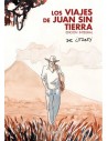 Los Viajes de Juan Sin Tierra. Edición Integral