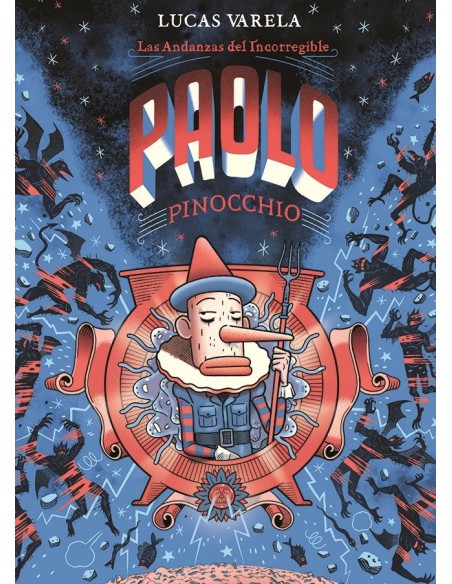 Las andanzas del incorregible Paolo Pinocchio