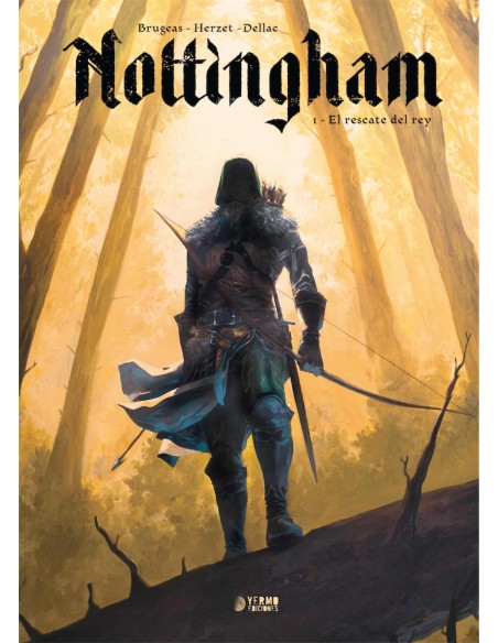 Nottingham 01. El rescate del Rey