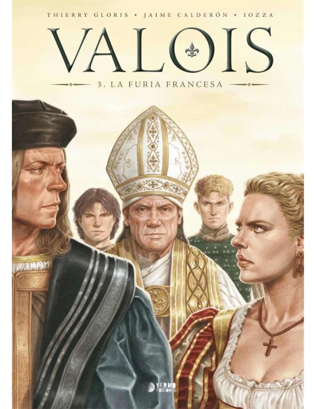Valois 03. La furia francesa