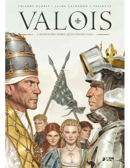 Valois 02. Di Deus Pro Nobis, Quis contra Nos?