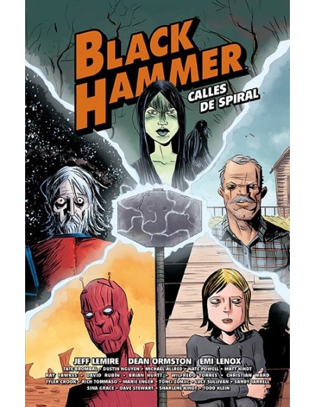 Black Hammer. Calles de Spiral