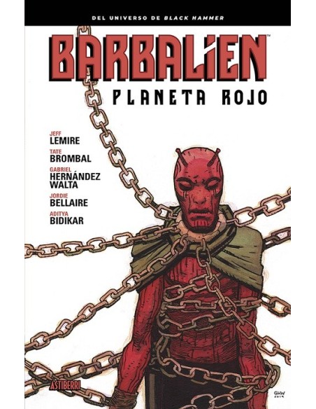 Black Hammer. Barbalien. Planeta Rojo